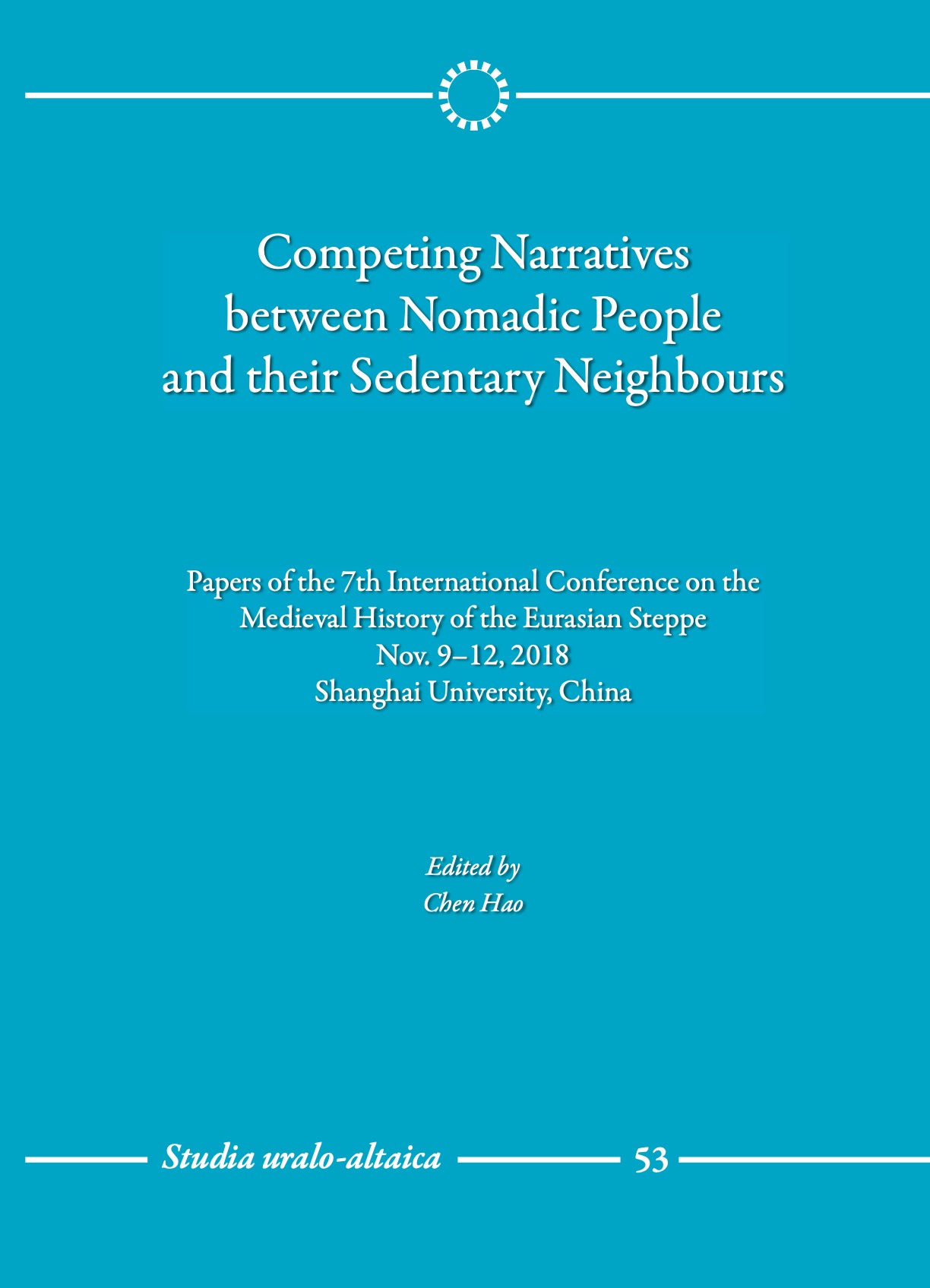 					Показать Том 53 (2019): Competing Narratives between Nomadic People and their Sedentary Neighbours
				